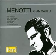 Menotti: The Medium; The Telephone; Amelia al Ballo; Sebastian; The Hero: CD Cover