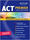 Kaplan ACT 2010 Premier with CD-ROM