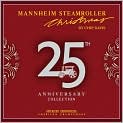 CD Cover Image. Title: Mannheim Steamroller Christmas: 25th Anniversary Collection, Artist:   Mannheim Steamroller