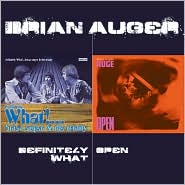Definitely What!/Open by Brian Auger: CD Cover