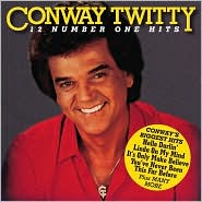 12 Number One Hits by Conway Twitty: CD Cover