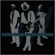 Steve Conte & The Crazy Truth by Steve Conte: CD Cover