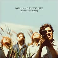 The First Days of Spring by Noah and the Whale: CD Cover