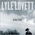 CD Cover Image. Title: Natural Forces, Artist: Lyle  Lovett