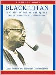 Product Image. Title: Black Titan: A. G. Gaston and the Making of a Black American Millionaire, Author: by Carol  Jenkins