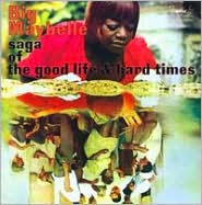 Saga of the Good Life and Hard Times by Big Maybelle: CD Cover