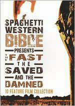 Spaghetti Western Bible Presents: the Fast, the Saved and the Damned: DVD Cover