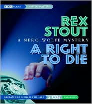  A Right to Die (Nero Wolfe Series) 
