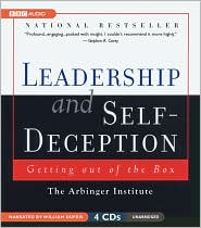 Leadership and Self-Deception by The Staff of The Arbinger Institute: CD Audiobook Cover