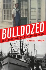 Bulldozed by Carla T. Main: Book Cover