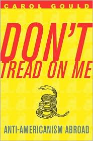 DON'T TREAD ON ME by Carol Gould: Book Cover