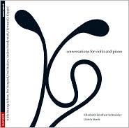 Conversations for Violin and Piano by Elisabeth Zeuthen Schneider: CD Cover
