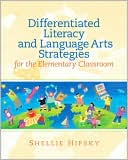 Differentiated Literacy and Language Arts Strategies for the Elementar