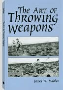Art Of Throwing Weapons