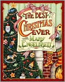 Christmas with Mary Engelbreit The Best Christmas Ever