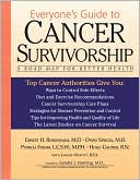 Everyone's Guide to Cancer Survivorship: A Road Map for Better Health