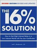 The 16% Solution, Revised Edition: How to Get High Interest Rates in a