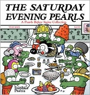The Saturday Evening Pearls by Stephan Pastis: Book Cover