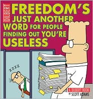 Freedom's Just Another Word for People Finding Out You're Useless by Scott Adams: Book Cover
