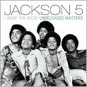 CD Cover Image. Title: I Want You Back! Unreleased Masters, Artist:   Jackson 5