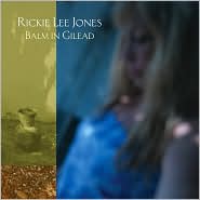 Balm in Gilead by Rickie Lee Jones: CD Cover