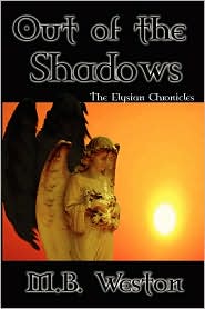 Out Of The Shadows by M B Weston: Book Cover