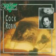 Best Ballads by Cock Robin: CD Cover