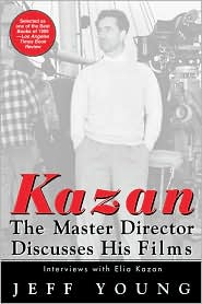 Kazan:
The Master Director