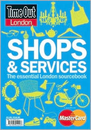 Time Out London Shops and Services 2009 by Time Out Guides Staff: Book Cover