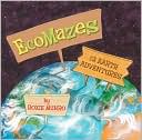 EcoMazes by Roxie Munro: Book Cover