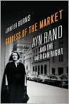 Book Cover Image. Title: Goddess of the Market: Ayn Rand and the American Right, Author: by Jennifer  Burns