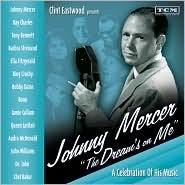 Clint Eastwood Presents: Johnny Mercer - The Dream's on Me: CD Cover