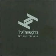 Tru Thoughts: 10th Anniversary [Bonus Disc]: CD Cover
