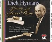 Century of Jazz Piano [6 Discs] [Bonus DVD] by Dick Hyman: CD Cover