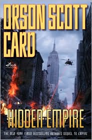Hidden Empire (Orson Scott Card's Empire Series #2) by Orson Scott Card: Book Cover