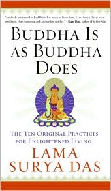 Buddha Is As Buddha Does by Surya Das: Book Cover