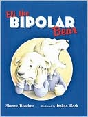 Eli the Bipolar Bear
