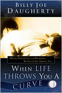 When Life Throws You a Curve: Divine Strategies for Handling Whatever