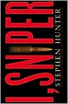 Book Cover Image. Title: I, Sniper (Bob Lee Swagger Series #6), Author: by Stephen  Hunter