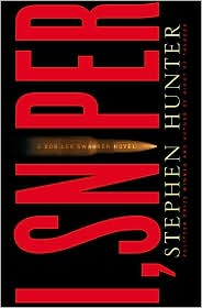 I, Sniper (Bob Lee Swagger Series #6) by Stephen Hunter: Book Cover