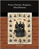 Poems Patriotic Religious Miscellaneous