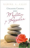 Cincuenta cuentos para meditar y regalar