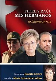 Fidel y Ra�l, mis hermanos by Juanita Castro Ruz: Book Cover