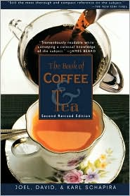  Book of Coffee and Tea: A Guide to the Appreciation of Fine Coffees, Teas, and Herbal Beverages 