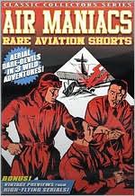 Air Maniacs Rare Aviation Shorts