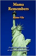 Mama Remembers by Elaine Vila: Book Cover
