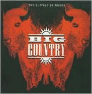 The Buffalo Skinners [Bonus Tracks] by Big Country: CD Cover