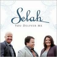 You Deliver Me by Selah: CD Cover