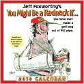 Book Cover Image. Title: 2010 Jeff Foxworthy You Might Be A Redneck if PG Calendar, Author: by Jeff  Foxworthy