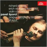 Strauss, Korngold: Violin Concertos by Pavel Sporcl: CD Cover